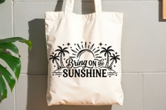 Bring On The Sunshine Svg, Summer Vibes Svg, Vacation Svg. Product Image 9