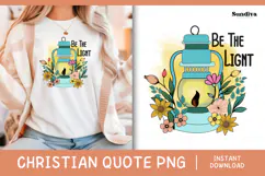 Christian Quote Sublimation - Faith Saying | Be The Light Product Image 1