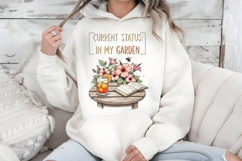 In My Garden PNG, Current Status Funny Summer Sublimation Product Image 7