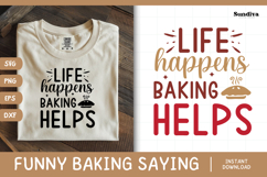 Funny Baking Saying SVG For Baker | Baking Helps Product Image 1