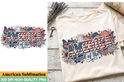 America Land of the Free Sublimation Design,4th of july png Product Image 2