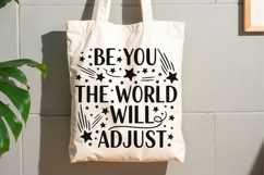 Be You The World Will Adjust Svg, Positive Saying Svg. Product Image 9