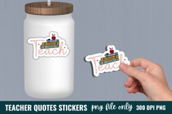 Teacher Sticker, Teacher Quote Stickers Product Image 1