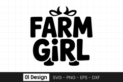 Farm Girl Funny Country Life Quote SVG PNG Product Image 1