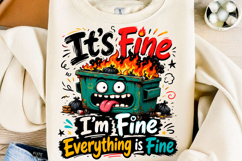 It's Fine I'm Fine Everything Png Product Image 1