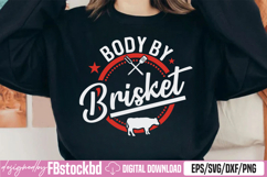Body By Brisket SVG Product Image 1