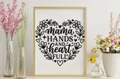 Mama Hands And Heart Full Svg, Mom life Svg, Tired Mom Svg. Product Image 9