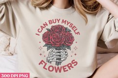 I can buy myself flowers PNG, Valentines Day Sublimation PNG Product Image 1