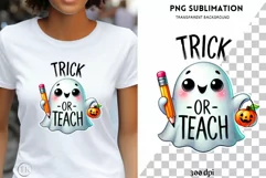 Retro Halloween Trick or Teach PNG Sublimation Design, Funny Product Image 1