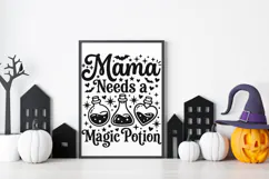 Mama Needs A Magic Potion Svg, Halloween Mom Svg. Product Image 9