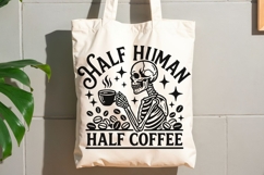 Half Human Half Coffee Svg, Skeleton Coffee Svg, Funny Svg. Product Image 9