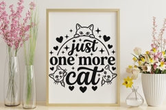 Just One More Cat Svg, Funny Cat Mom Svg, Cat Lover Svg. Product Image 9