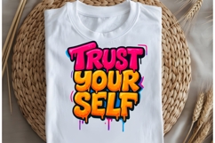 Trust yourself design for T-shirts Product Image 5