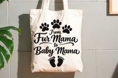 From Fur Mama To Baby Mama Svg, Pregnancy Announcement Svg. Product Image 9