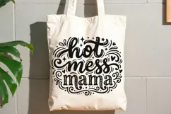 Hot Mess Mama Svg, Funny Mom life Svg, Tired Mom Svg. Product Image 9