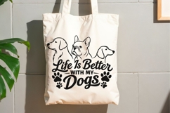 Life Is Better With My Dogs Svg, Dog Mom Svg, Dog Lover Svg. Product Image 9
