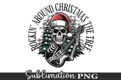 Rockin&#039; Around Christmas - Skeleton Sublimation PNG Design Product Image 1