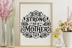 Strong As A Mother Svg, Mom Life Svg, Strong Mama Svg. Product Image 9