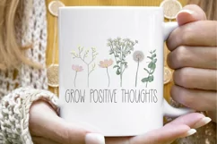 Grow Positive Thoughts Png | Sublimation Download Product Image 7