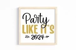 Party like it's 2024 SVG, Happy New Year SVG Product Image 3