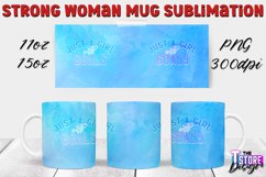 Strong Woman Mug Quotes Sublimation | 11 Oz 15 Oz Mug v.2 Product Image 1