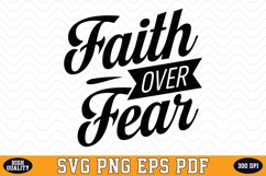 Faith over fear SVG | Quotes | SVG Cut files Product Image 1