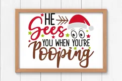 He Sees You When You're Pooping Svg, Funny Christmas Svg. Product Image 6
