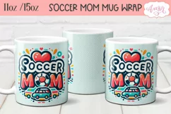 Soccer mom mug wrap PNG for sublimation, 11oz and 15oz Product Image 2