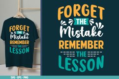 Forget The Mistake Remember The Lesson, Motivational Quotes Product Image 2
