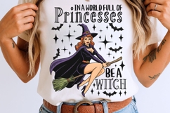In A World Full Of Princesses Be A Witch Png, Witch Png. Product Image 7