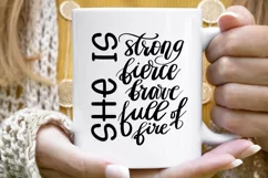 She Is Strong Fierce Brave Full Of Fire, Sublimation Design Product Image 8