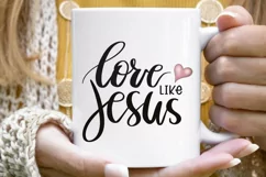 Love Like Jesus Png | Digital Download | Sublimation Graphic Product Image 7
