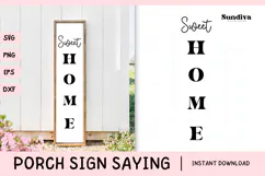 Porch Sign Saying SVG | Sweet Home Product Image 1