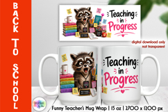 Funny Raccoon Teacher Mug Wrap PNG, Back to School PNG Product Image 1