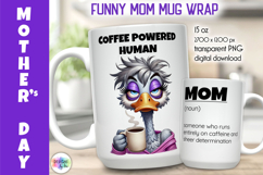 Funny Mother Day Mug Wrap, Coffee Powered MOM Sarcastic PNG Product Image 1