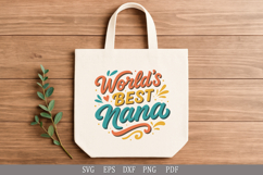 World’s Best Nana Heartwarming Nana Quote - SVG Design Product Image 2