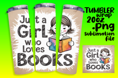 DYNAMIC 20oz Tumbler Template for Gifts , Just A Girl Product Image 1