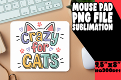 Cheerful Mouse Pad Design PNG, Cat Quote Product Image 1