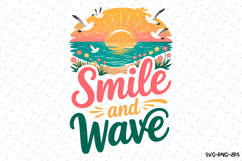Smile and Wave svg | Summer Svg | Svg Cut Files Product Image 1