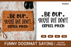 Funny Doormat Quotes SVG | But Don't Expect Much Product Image 1