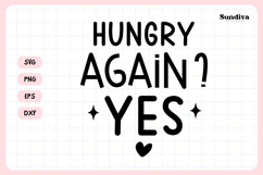 Funny Baby Bib Quote SVG | Hungry Again? Yes Product Image 3