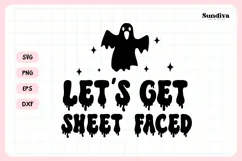 Spooky Bachelorette Party Saying SVG | Let's Get Sheet Faced Product Image 3