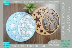 Love you to the moon and Back Stars Glowforge laser cut svg Product Image 1