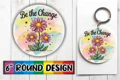 Cheerful Round Design Sublimation PNG, Flowers Quote Product Image 1