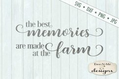 The Best Memories Are Made at the Farm SVG DXF Files Product Image 2