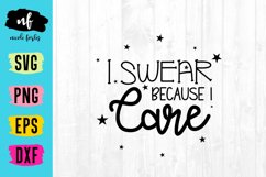 Swear Because I Care SVG Product Image 1