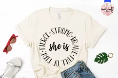 She is full of fire fierce strong brave - Women Empowerment Product Image 2