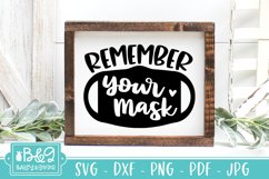 Remember Your Mask SVG - Cute Mask Sign SVG - Mask Request Product Image 3
