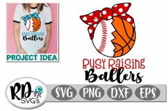 Busy Raising Ballers Baseball Basketball - A Cricut Cut File Product Image 1