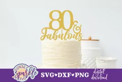 80 & Fabulous SVG file, DXF File and PNG file, Cut File Product Image 1